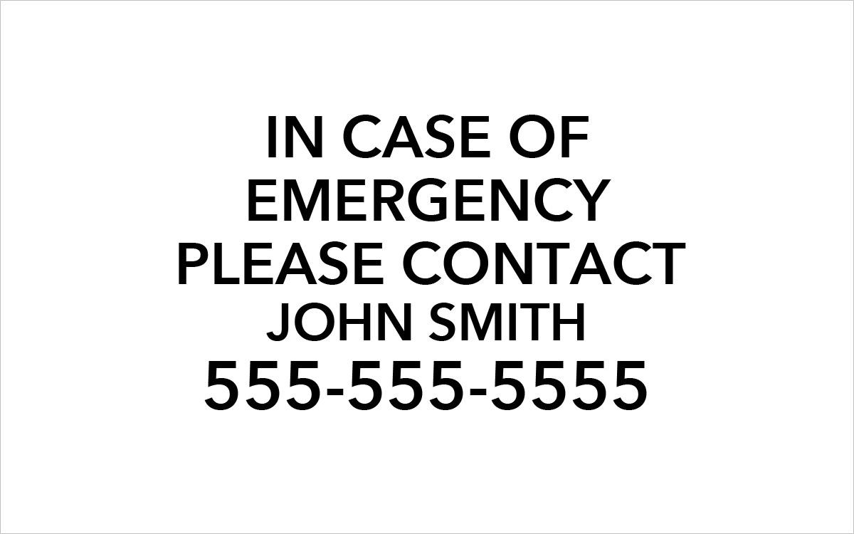 Sign 3) 8" x 5" - Emergency Sign