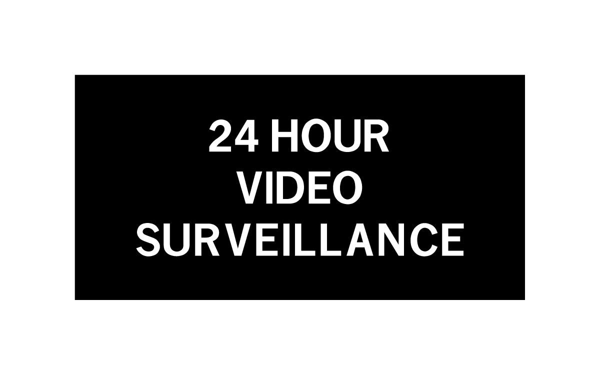 Sign 23) 2" x 4" - 24 Hour Surveillance